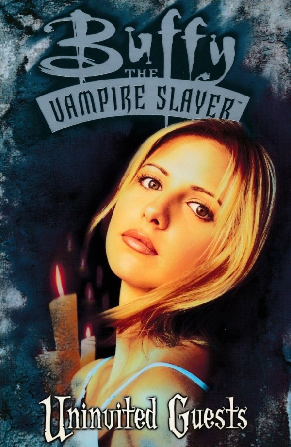 BUFFY THE VAMPIRE SLAYER UNINVITED GUESTS TP [9781569714362] **promocja TOMY**