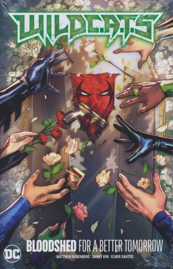 WILDCATS VOL 02 BLOODSHED FOR A BETTER TOMORROW HC [9781779518354]