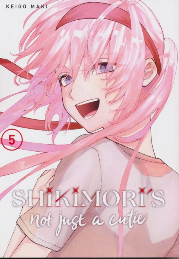 SHIKIMORIS NOT JUST A CUTIE VOL 05 TP [9781646512119]