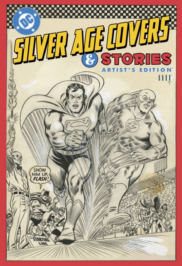 DC SILVER AGE COVERS AND STORIES ARTISTS EDITION HC [VARIANT] [9781534332874]