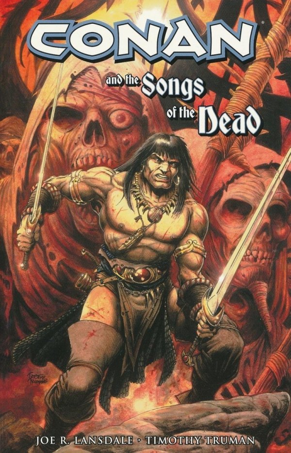CONAN AND THE SONGS OF THE DEAD TP [9781593077181]