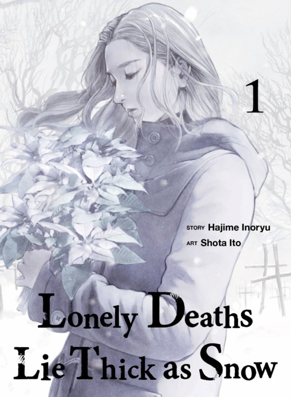 LONELY DEATHS LIE THICK AS SNOW VOL 01 TP [9781647295752]