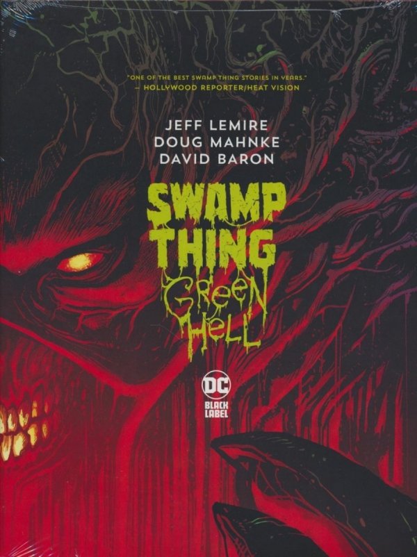 SWAMP THING GREEN HELL HC [9781779517234] **OFERTA SPECJALNA**