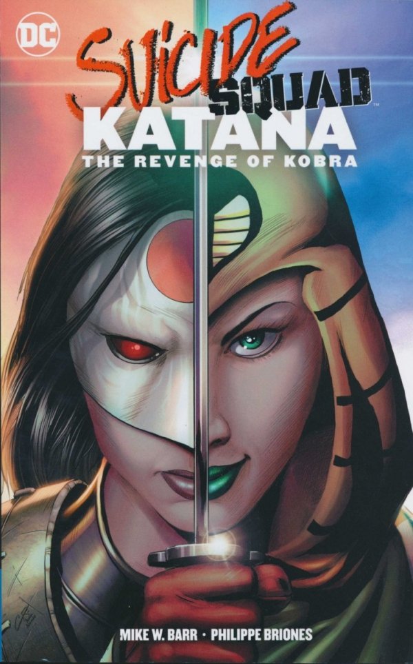 SUICIDE SQUAD KATANA THE REVENGE OF KOBRA TP [9781401278311]