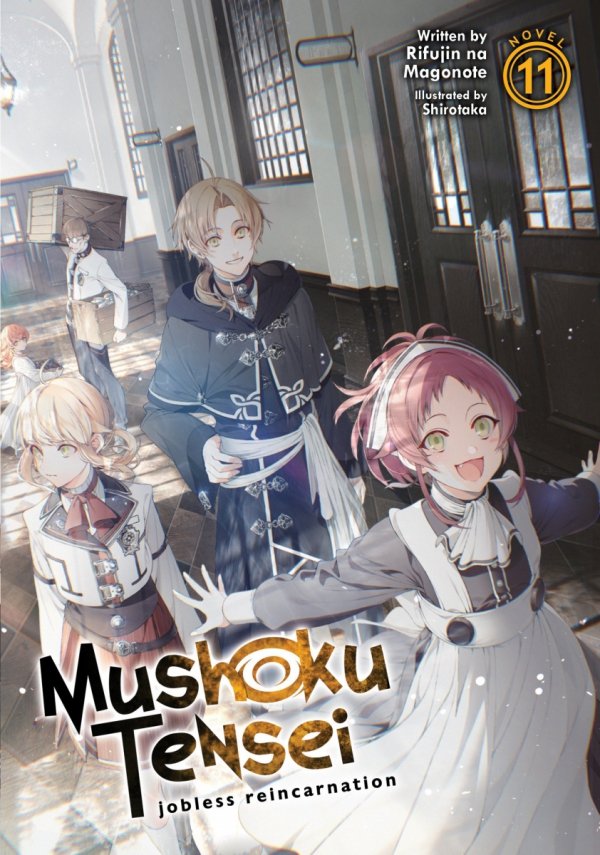 MUSHOKU TENSEI JOBLESS REINCARNATION LIGHT NOVEL VOL 11 TP [9781648272226]