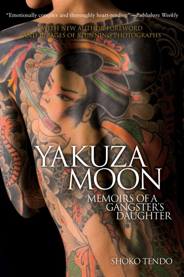 YAKUZA MOON MEMOIRS OF A GANGSTERS DAUGHTER TP [9781568364384]