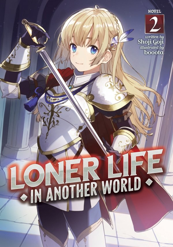 LONER LIFE IN ANOTHER WORLD LIGHT NOVEL VOL 02 TP [9781648274381]