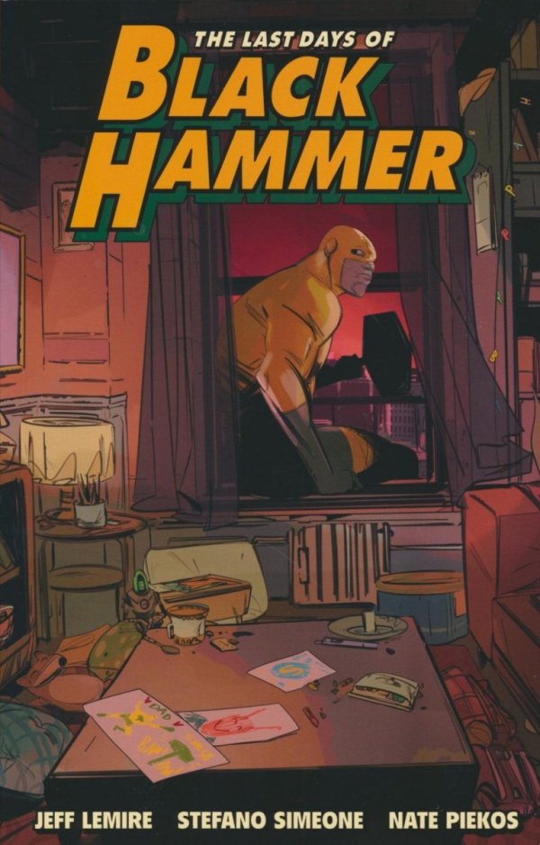 BLACK HAMMER THE LAST DAYS OF BLACK HAMMER TP [9781506731124]