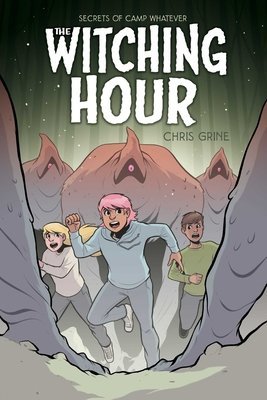 SECRETS OF CAMP WHATEVER VOL 03 THE WITCHING HOUR TP [9781637152379]