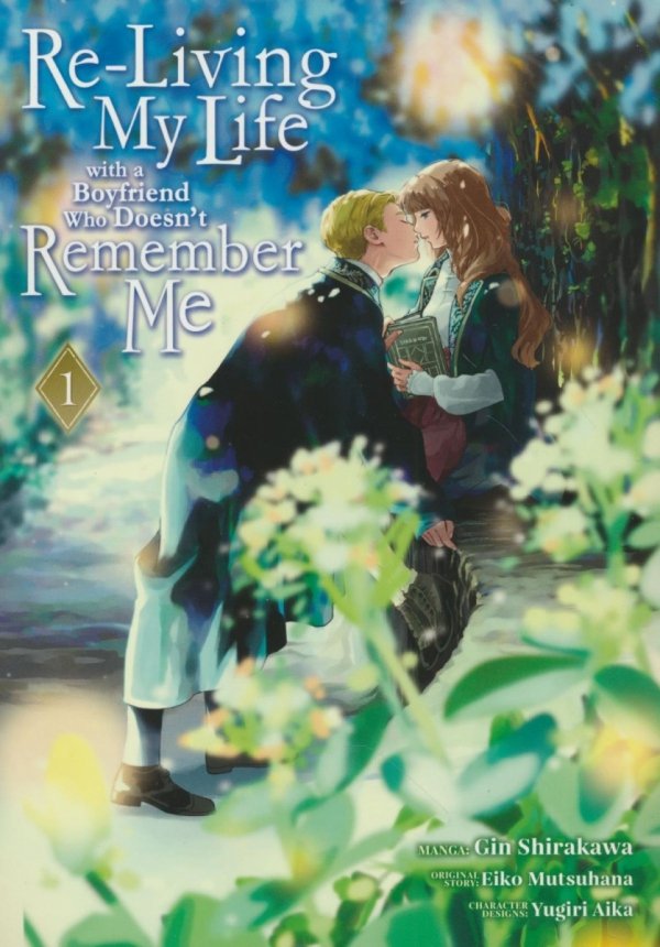 RE-LIVING MY LIFE WITH A BOYFRIEND WHO DOESNT REMEMBER ME VOL 01 TP [9798888437612]