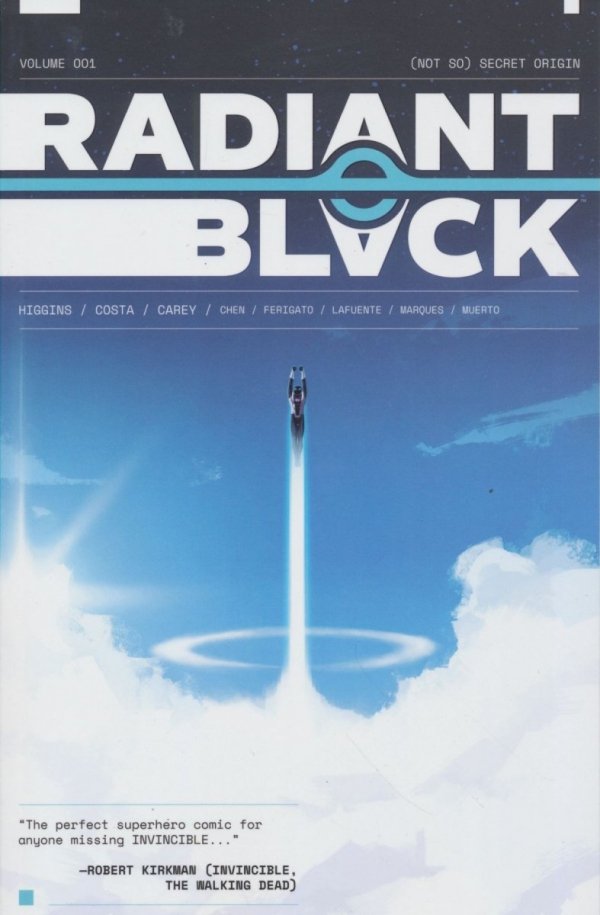 RADIANT BLACK VOL 01 NOT SO SECRET ORIGIN TP [9781534319165]
