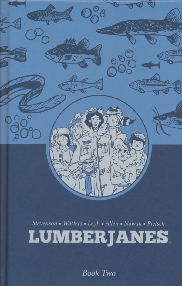LUMBERJANES VOL 02 HC [9798892155915]
