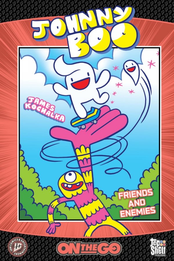 JOHNNY BOO ON THE GO FRIENDS AND ENEMIES TP [9781603096041]