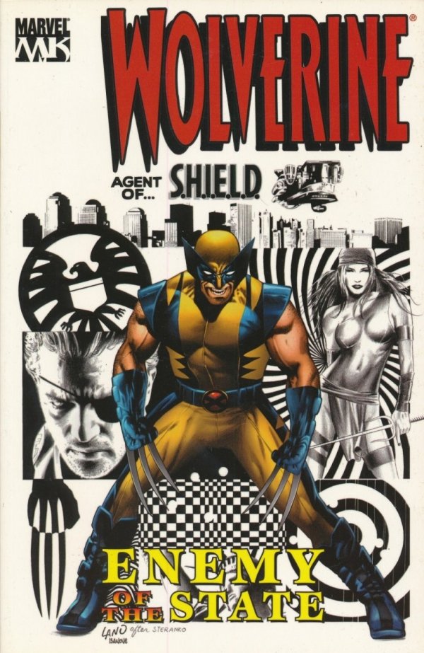 WOLVERINE ENEMY OF THE STATE VOL 02 TP [9780785116271]