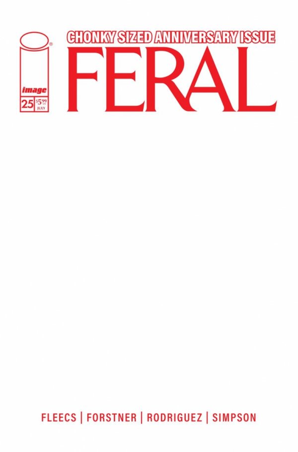 FERAL #25 CVR E BLANK SKETCH VAR [70985303949502551]