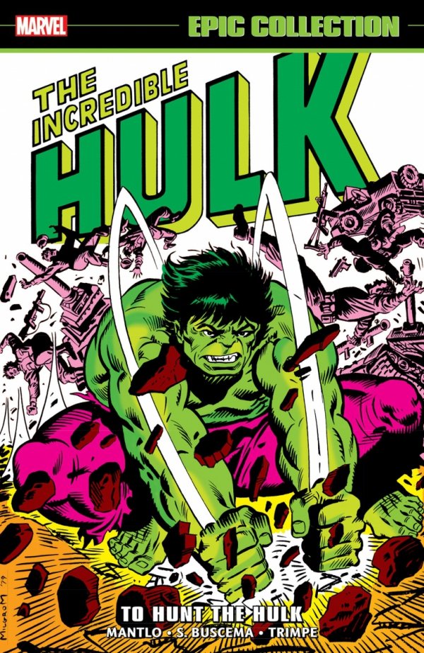 INCREDIBLE HULK EPIC COLLECTION TO HUNT THE HULK TP [9781302960582]