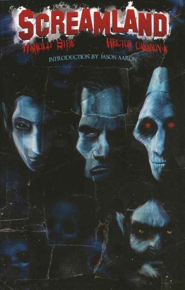 SCREAMLAND VOL 01 TP [9781607060055]