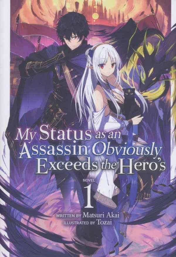 MY STATUS AS AN ASSASSIN OBVIOUSLY EXCEEDS THE HEROS LIGHT NOVEL VOL 01 TP [9781648276583]