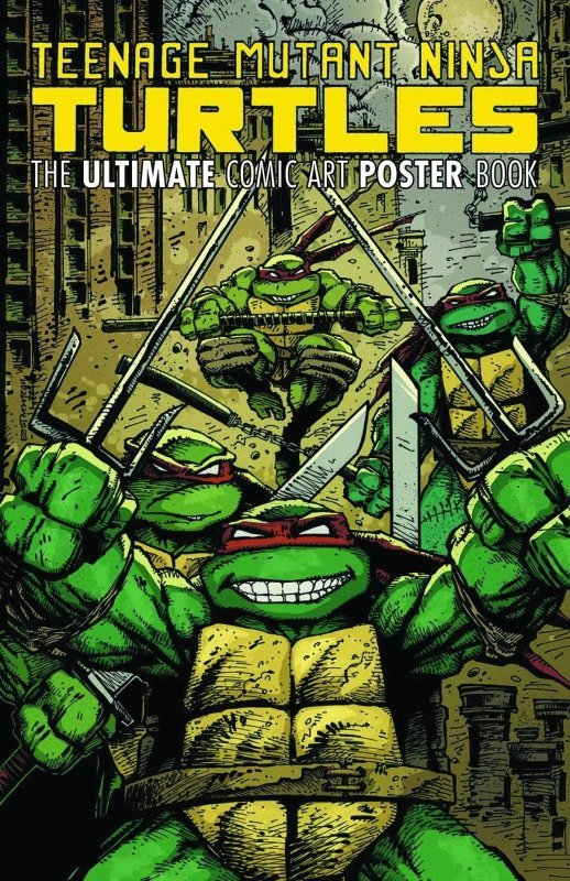 TEENAGE MUTANT NINJA TURTLES THE ULTIMATE COMIC ART POSTER BOOK TP [9781631408304] **OFERTA SPECJALNA**