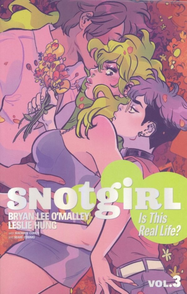 SNOTGIRL VOL 03 IS THIS REAL LIFE TP [9781534312388] **OFERTA SPECJALNA**