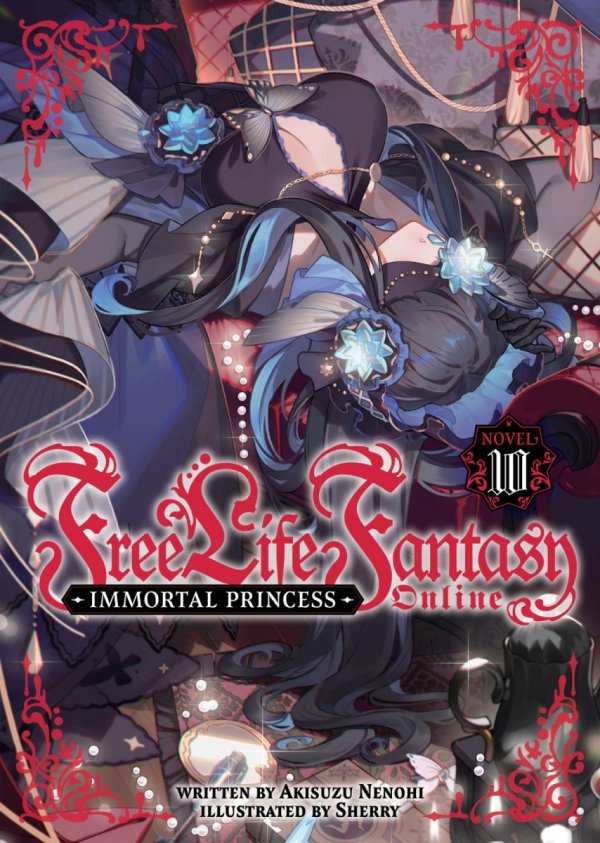 FREE LIFE FANTASY ONLINE IMMORTAL PRINCESS LIGHT NOVEL VOL 10 TP [9798895616741]