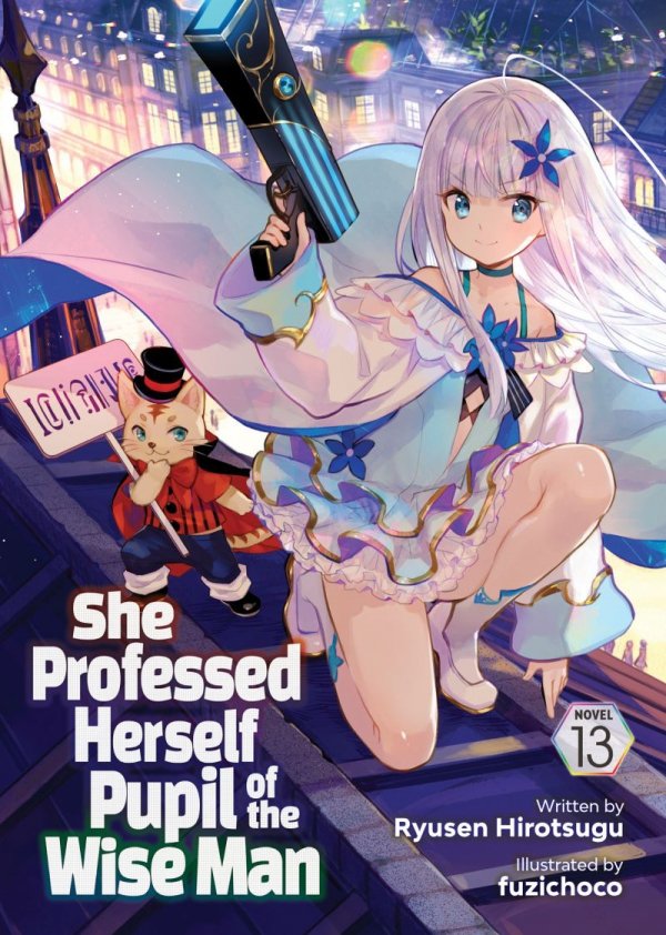 SHE PROFESSED HERSELF PUPIL OF THE WISE MAN LIGHT NOVEL VOL 13 TP [9798891600706]