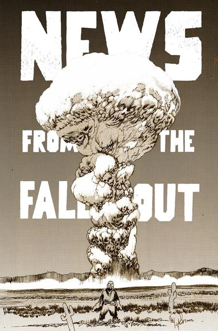 NEWS FROM THE FALLOUT #4 CVR B JAMES HARREN VAR [70985304354600421]