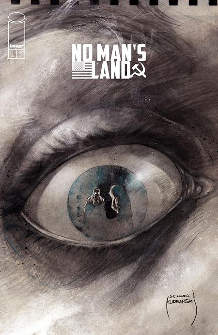 NO MANS LAND #1 CVR E SZYMON KUDRANSKI NOIR VAR [70985304426000151]
