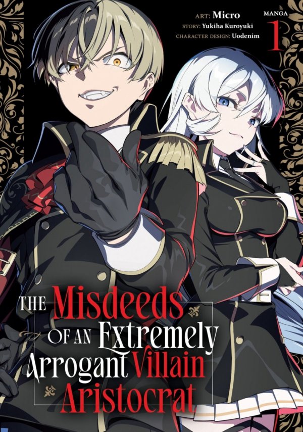 MISDEEDS OF AN EXTREMELY ARROGANT VILLAIN ARISTOCRAT MANGA VOL 01 TP [9798897659449]