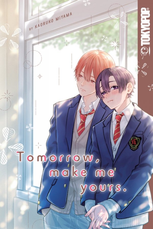 TOMORROW MAKE ME YOURS TP [9781427871190]