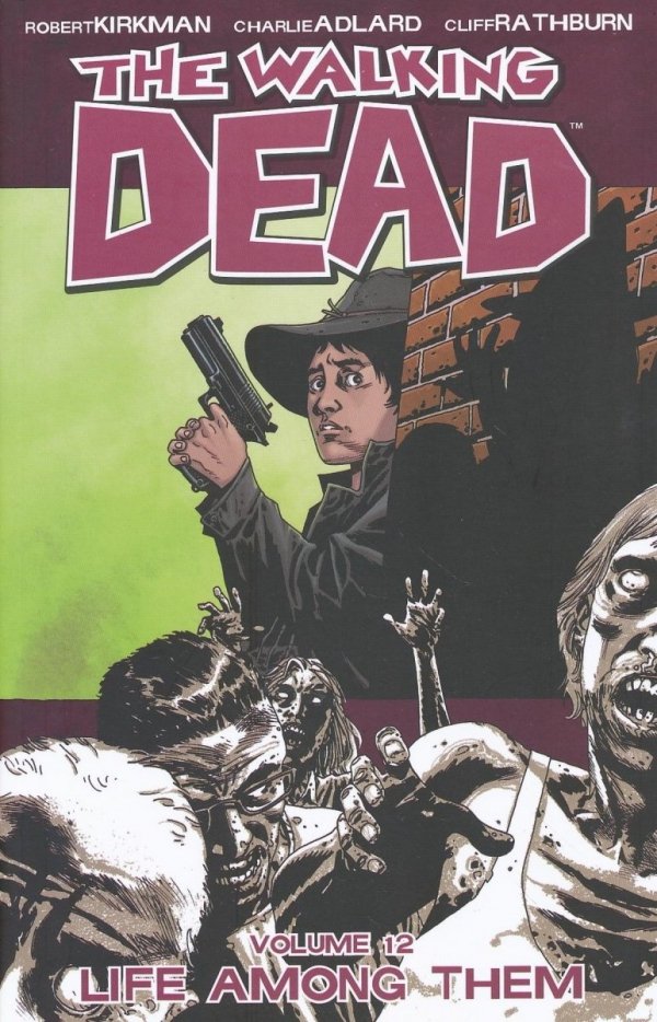 WALKING DEAD VOL 12 TP [9781607062547]