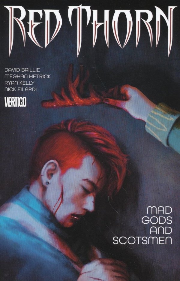 RED THORN VOL 02 MAD GODS AND SCOTSMEN TP [9781401267254]