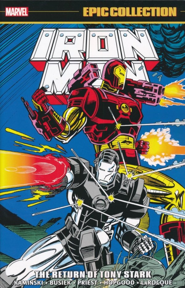 IRON MAN EPIC COLLECTION THE RETURN OF TONY STARK TP [9781302948191]