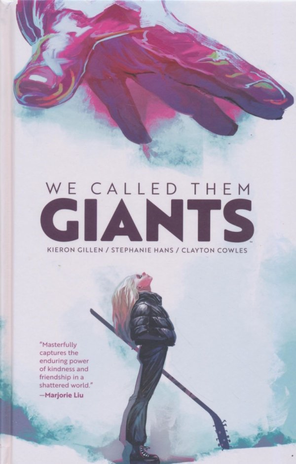 WE CALLED THEM GIANTS HC [9781534387072]