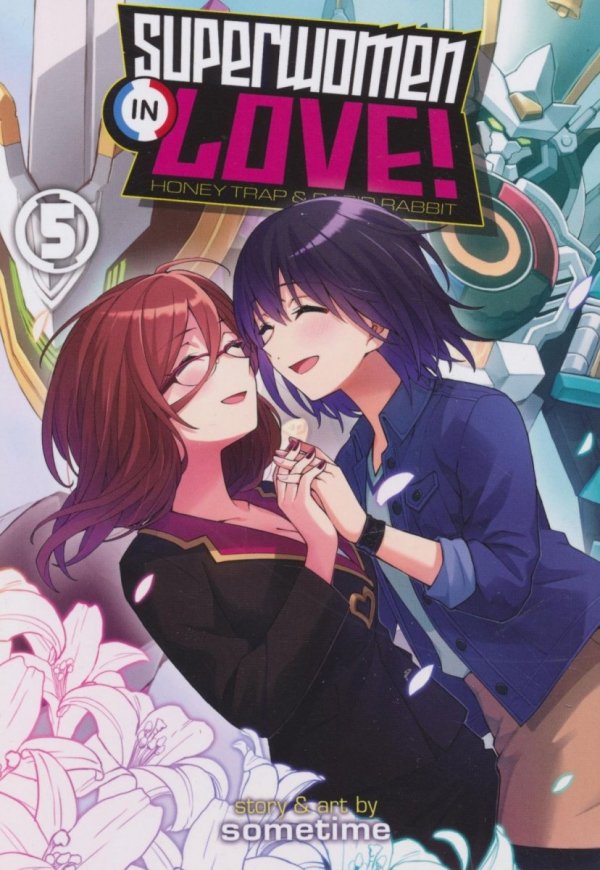 SUPERWOMEN IN LOVE HONEY TRAP AND RAPID RABBIT VOL 05 TP [9781638587224]