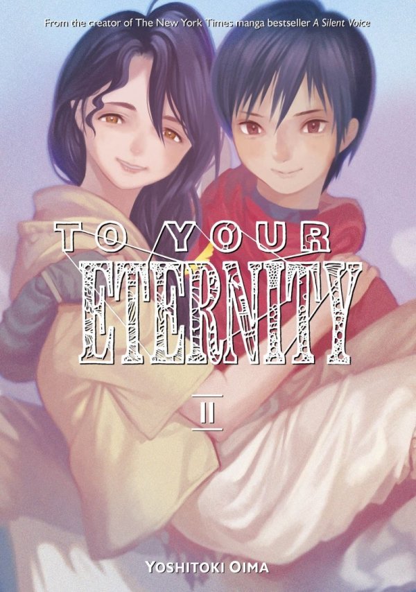 TO YOUR ETERNITY VOL 11 TP [9781632367983]
