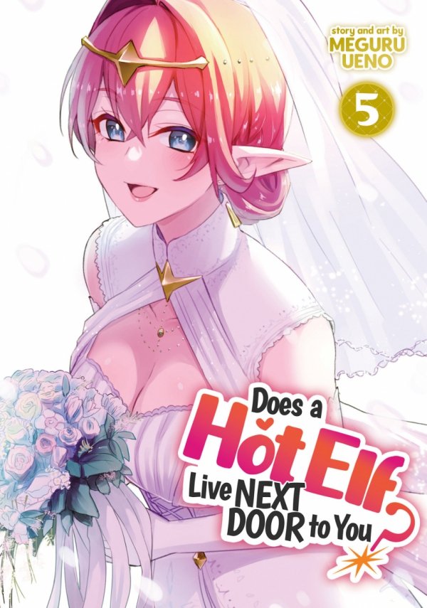DOES A HOT ELF LIVE NEXT DOOR TO YOU VOL 05 TP [9781638586760]