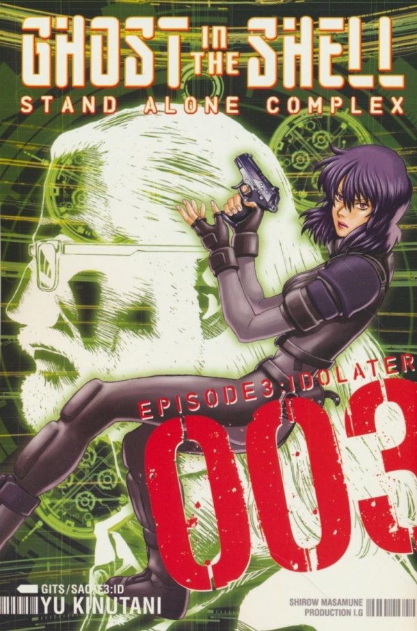 GHOST IN THE SHELL STAND ALONE COMPLEX VOL 03 TP [9781612620947]