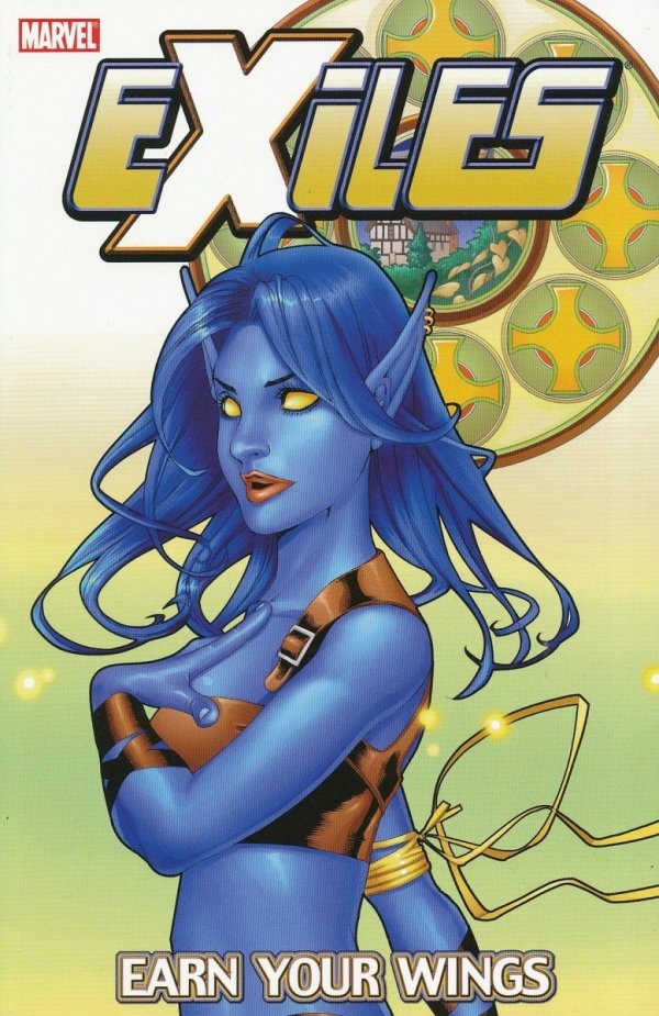 EXILES VOL 08 EARN YOUR WINGS TP [9780785114598]