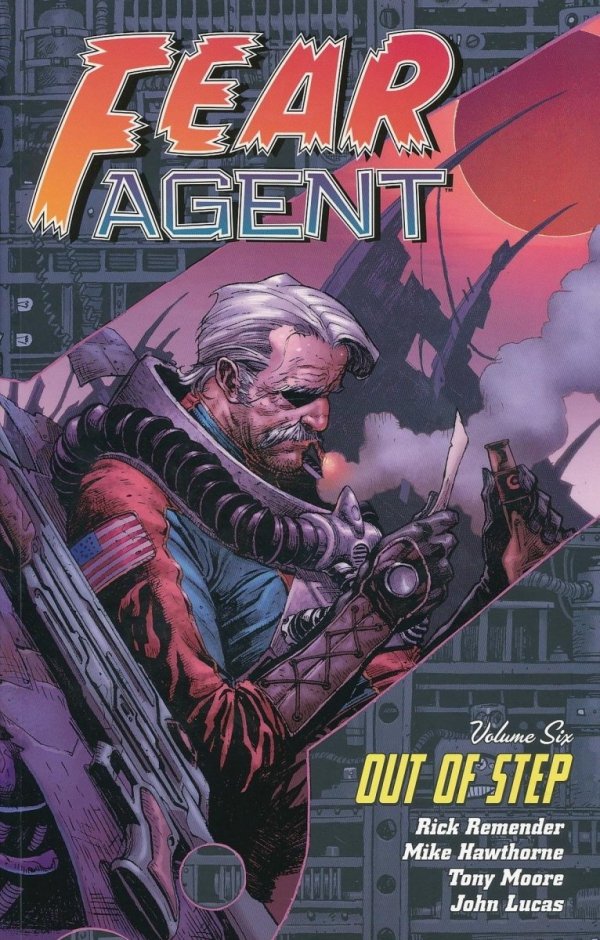 FEAR AGENT VOL 06 TP [9781595828804]