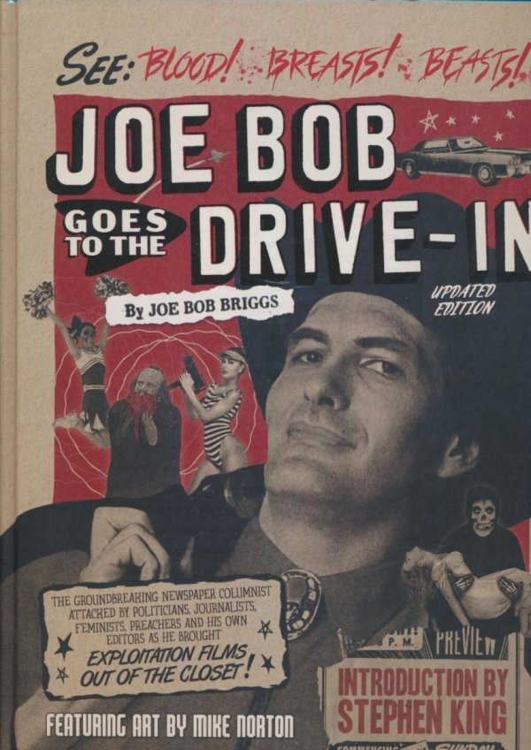 JOE BOB GOES TO THE DRIVE-IN HC [9781506748184]