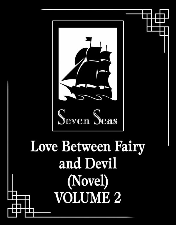 LOVE BETWEEN FAIRY AND DEVIL NOVEL VOL 02 TP [9798893734287]