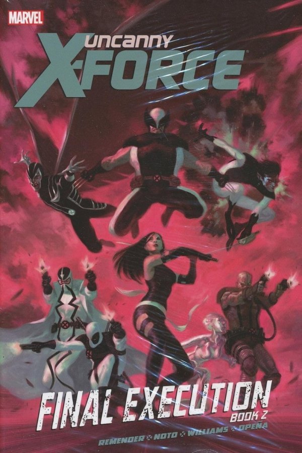 UNCANNY X-FORCE FINAL EXECUTION PART 2 HC [9780785161851]