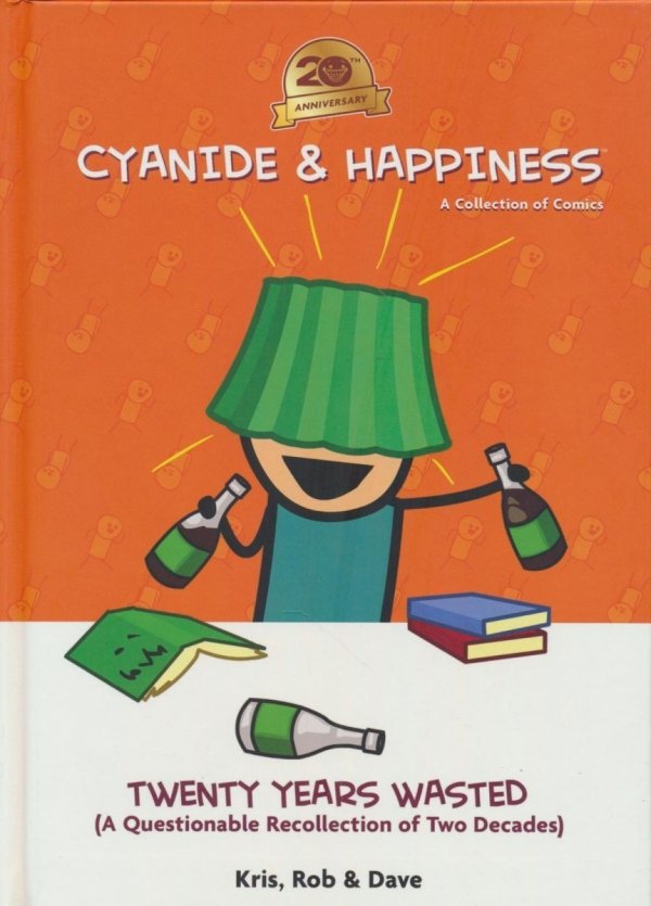 CYANIDE AND HAPPINESS 20 YEARS WASTED FIRST TWO DECADES HC [9781637969601]