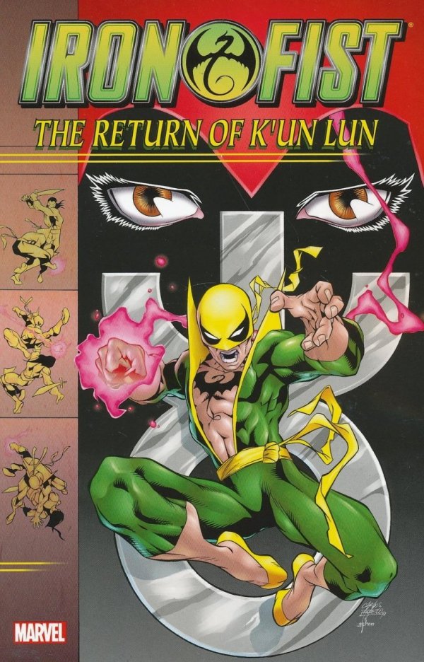 IRON FIST THE RETURN OF KUN LUN TP [9780785192183]