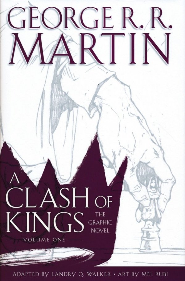 GEORGE RR MARTIN A CLASH OF KINGS VOL 01 HC [9780440423249]