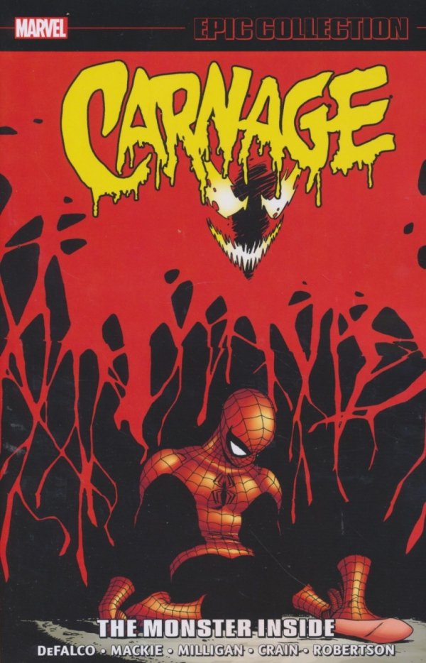CARNAGE EPIC COLLECTION THE MONSTER INSIDE TP [9781302956363]