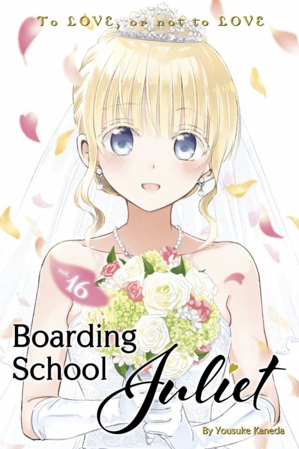 BOARDING SCHOOL JULIET VOL 16 TP [9781646511327]