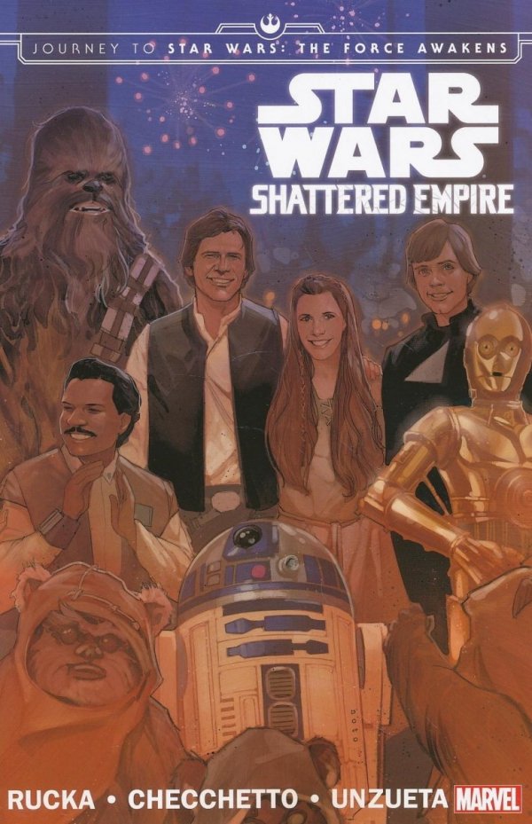 STAR WARS SHATTERED EMPIRE JOURNEY TO STAR WARS THE FORCE AWAKENS TP [9780785197812] **promocja TOMY**