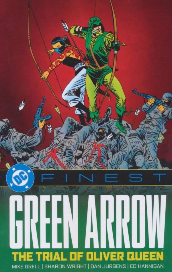 DC FINEST GREEN ARROW THE TRIAL OF OLIVER QUEEN TP [9781799510246]